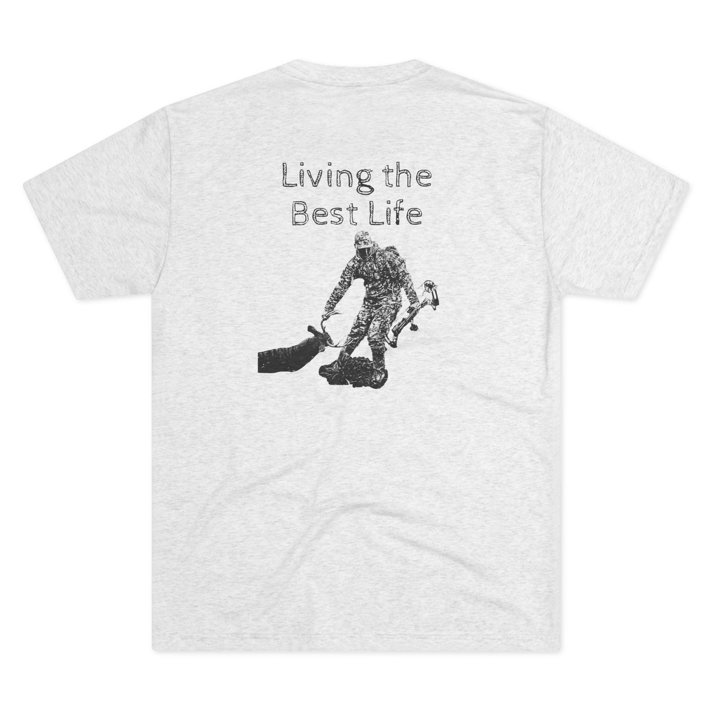 Living the Best Life Hunting Tri-Blend T-shirt